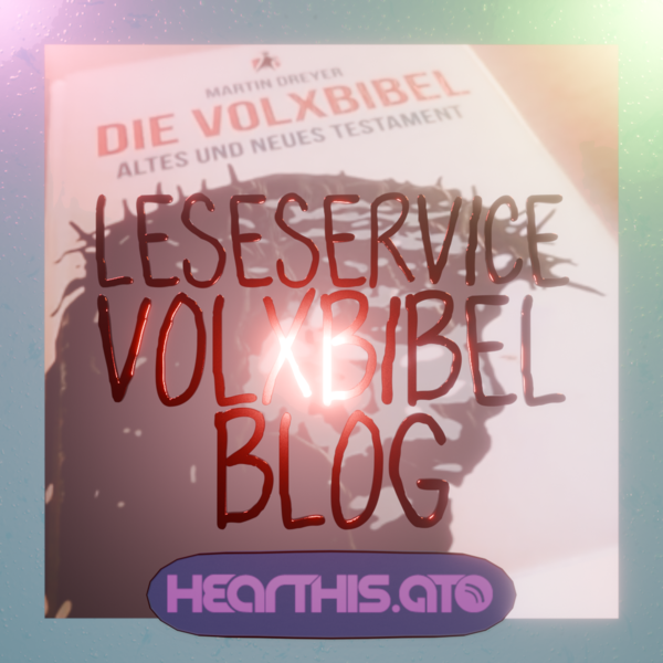 Hearthis als Haupt Audioplattform - Leseservice Volxbibel